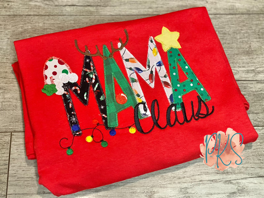 Mama Claus Embroidered Shirt or Sweatshirt