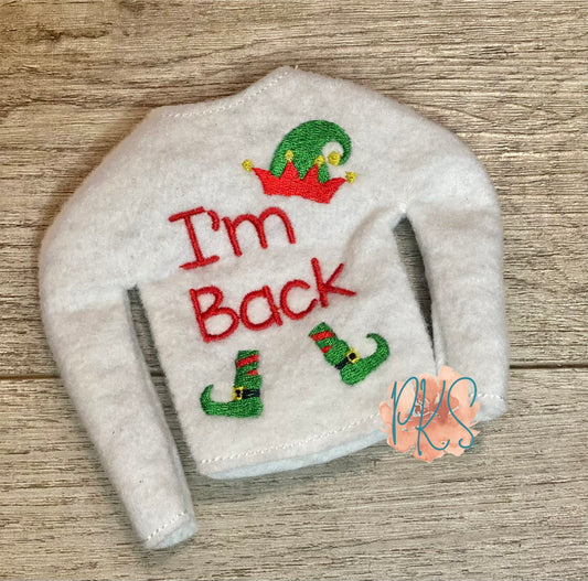 “I’m Back” Elf Sweater