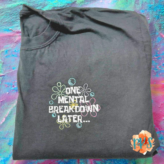 Mental Breakdown Adult Tee - S-3XL